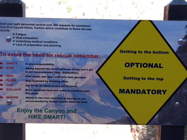 A timely reminder of the perils associated with descending into the Grand Canyon